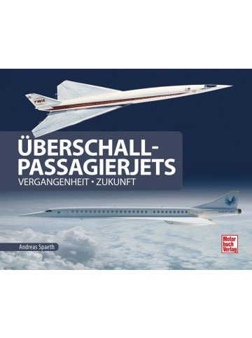 Motorbuch Verlag Überschall-Passagierjets