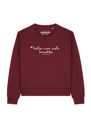 wat? Apparel Sweatshirt Früher war mehr Lametta in Weinrot