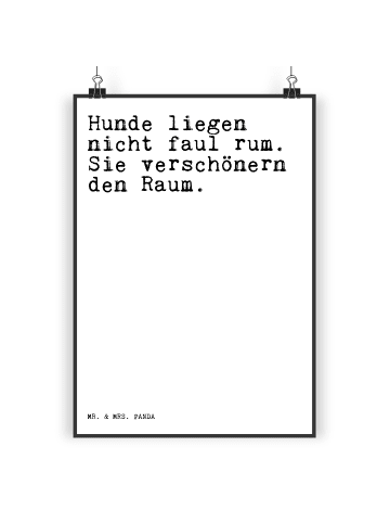 Mr. & Mrs. Panda Poster Hunde liegen nicht faul... mit Spruch in Weiß