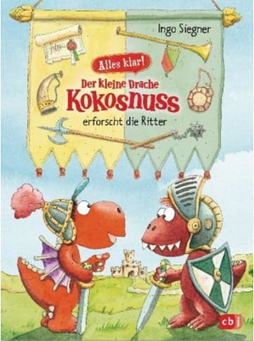 cbj Verlag Buch - Alles klar! Der kleine Drache Kokosnuss erforscht die Ritter