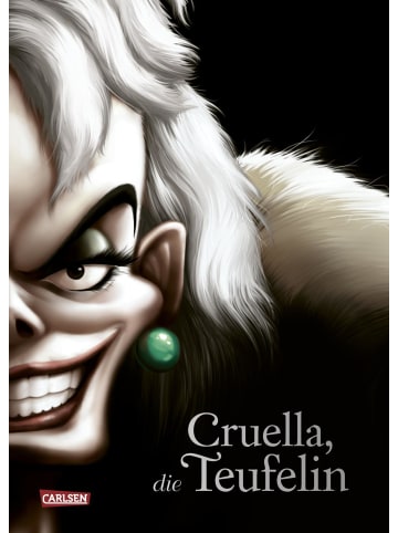 Carlsen Disney. Villains 7: Cruella, die Teufelin | Die Geschichte der Bösewichtin...