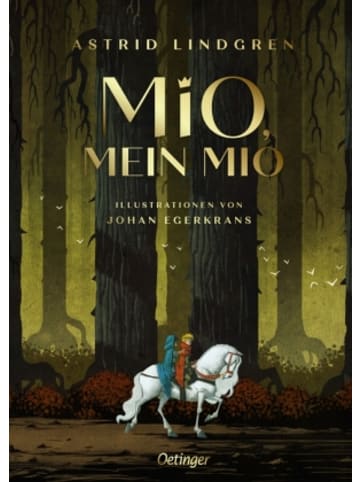 Oetinger Buch - Mio, mein Mio. Neu illustriert von Johan Egerkrans
