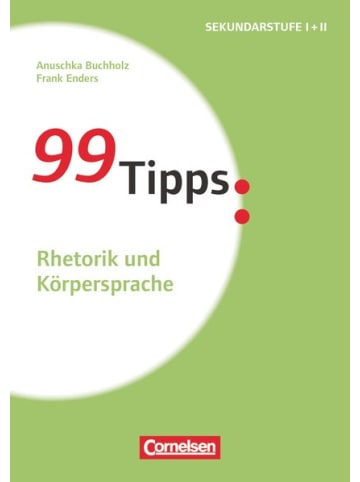 Cornelsen Verlag 99 Tipps - Praxis-Ratgeber Schule für die Sekundarstufe I und II