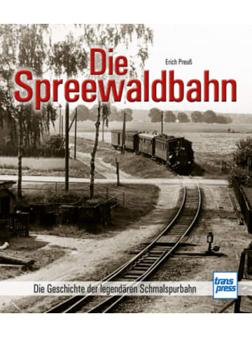 Motorbuch Verlag Buch - Die Spreewaldbahn