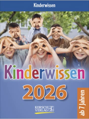 Korsch Kalender - Kinderwissen 2026