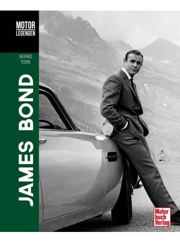 Motorbuch Verlag Motorlegenden - James Bond