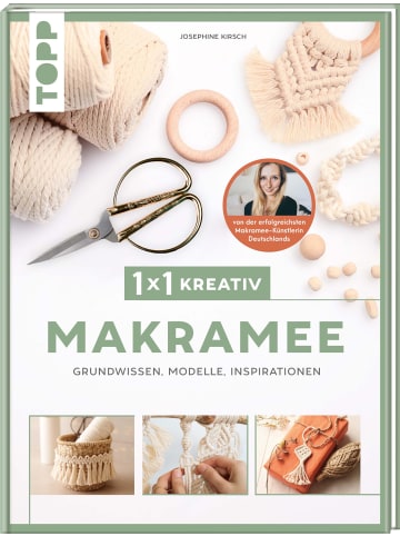 frechverlag 1x1 kreativ Makramee. Grundwissen, Modelle, Inspirationen. Von Bestseller-Autori