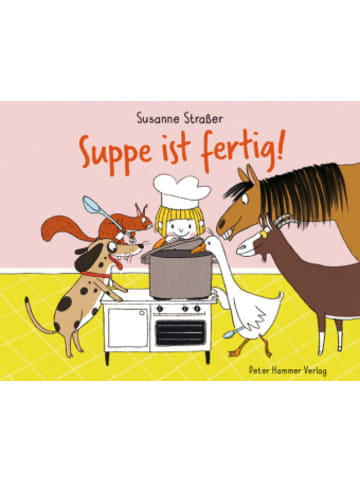 Peter Hammer Verlag Buch - Suppe ist fertig!