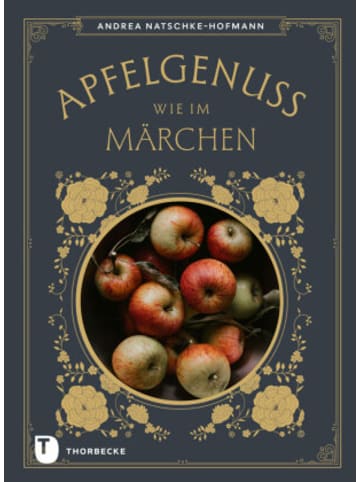 Thorbecke Buch - Apfelgenuss wie im Märchen