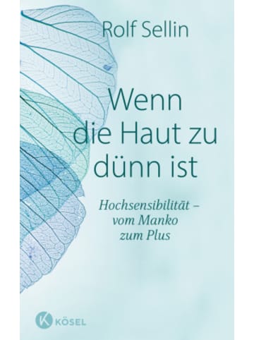Kösel Buch - Wenn die Haut zu dünn ist
