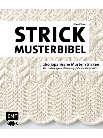 EMF Edition Michael Fischer Die Strickmusterbibel - 260 japanische Muster stricken