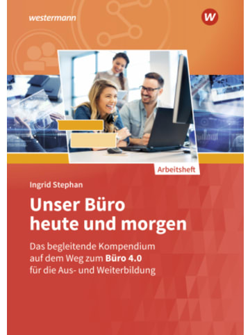 Bildungsverlag EINS Buch - Unser Büro heute und morgen