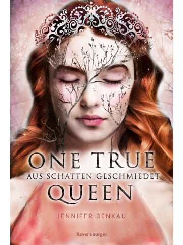 Ravensburger One True Queen, Band 2: Aus Schatten geschmiedet (Epische Romantasy von...