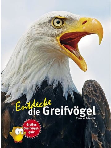 Natur und Tier-Verlag Entdecke die Greifvögel | Mit großem Greifvogelquiz