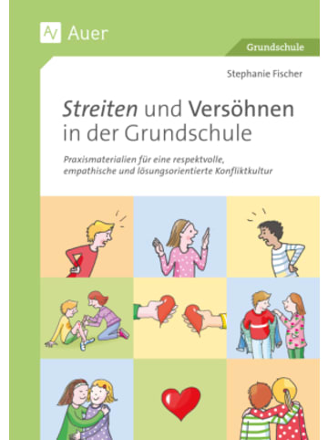 Auer Verlag in der AAP Buch - Streiten und Versöhnen in der Grundschule