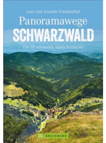 Bruckmann Panoramawege Schwarzwald | Die 35 schönsten Aussichtstouren