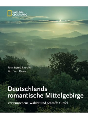 National Geographic Reisebuch - Deutschlands romantische Mittelgebirge