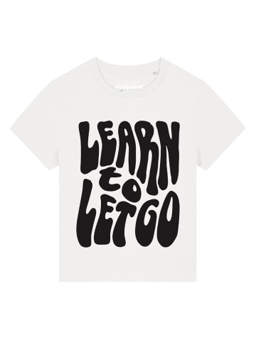 wat? Apparel T-Shirt Learn to let go in Off White