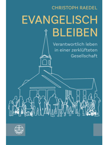 Evangelische Verlagsanstalt Buch - Evangelisch bleiben