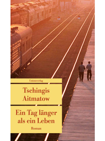 Unionsverlag Ein Tag länger als ein Leben
