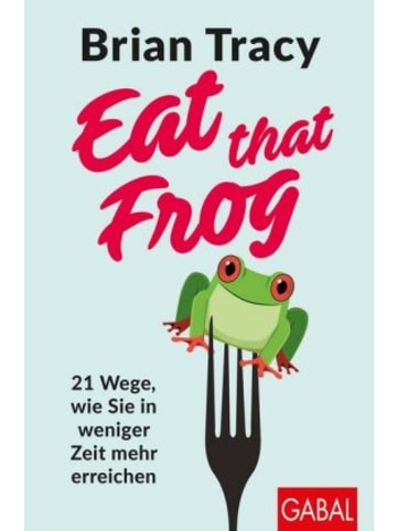 GABAL Buch - Eat that Frog
