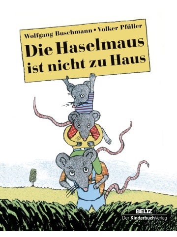 Beltz Verlag Kinderbuch - Die Haselmaus ist nicht zu Haus