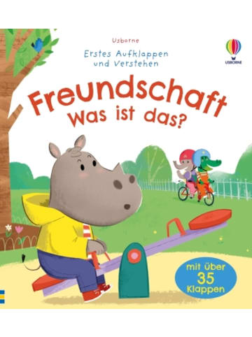 Usborn Buch - Erstes Aufklappen und Verstehen: Freundschaft - Was ist das?