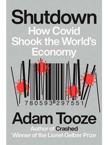 Sonstige Verlage Sachbuch - Shutdown: How Covid Shook the World's Economy