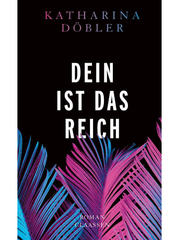 Claassen Verlag Dein ist das Reich