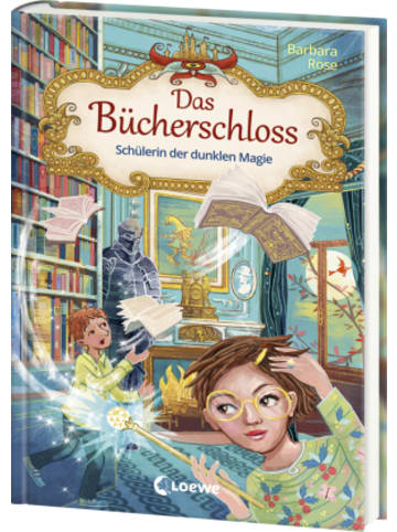 Loewe Verlag Buch - Das Bücherschloss (Band 6) - Schülerin der dunklen Magie