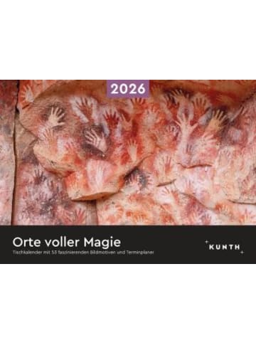 Kunth Kalender - Orte voller Magie - KUNTH Tischkalender 2026