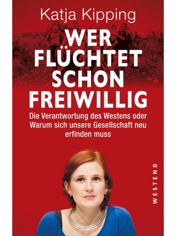 Westend Sachbuch - Wer flüchtet schon freiwillig