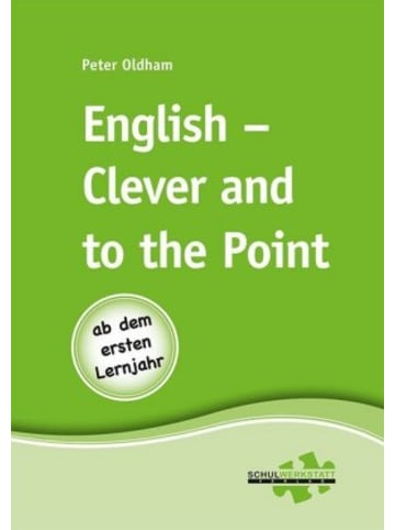 Schulwerkstatt Buch - English - Clever and to the Point