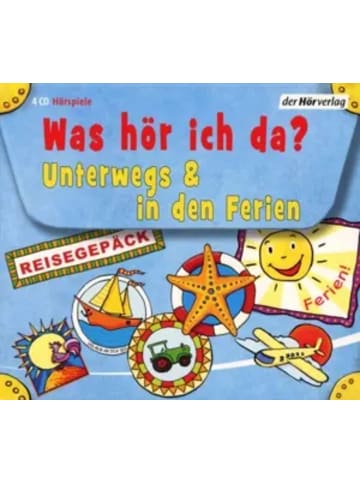 der Hörverlag Was hör ich da? Unterwegs und in den Ferien | Auf dem Flughafen - Am Meer -...
