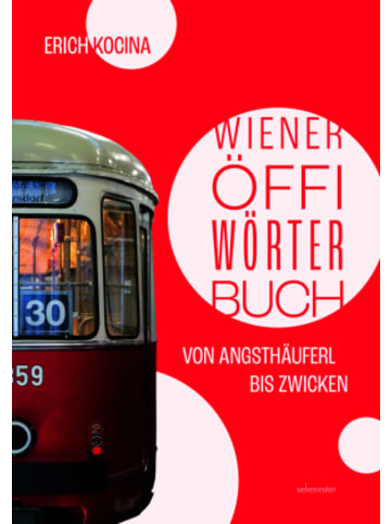 Carl Ueberreuter Verlag Buch - Wiener Öffi-Wörterbuch