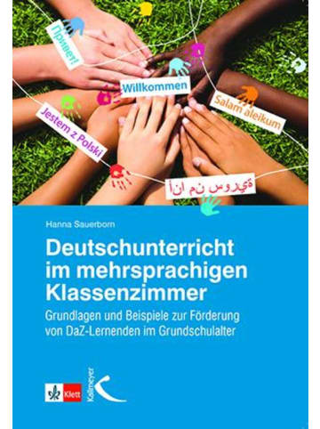 Kallmeyer Deutschunterricht im mehrsprachigen Klassenzimmer | Grundlagen und Beispiele...