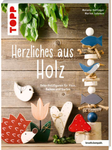 Frech Buch - Herzliches aus Holz (kreativ.kompakt.)