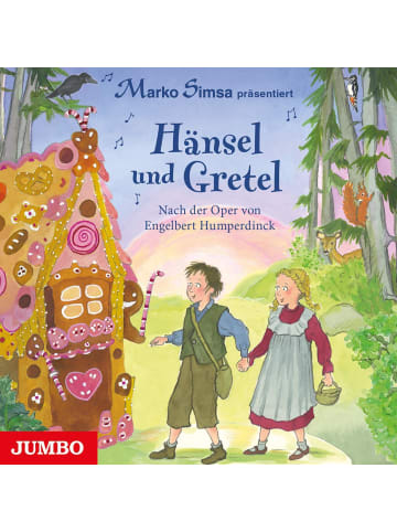 Jumbo Hänsel und Gretel | Nach der Oper von Engelbert Humperdinck
