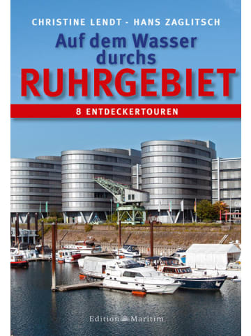 Delius Klasing Reisebuch - Auf dem Wasser durchs Ruhrgebiet