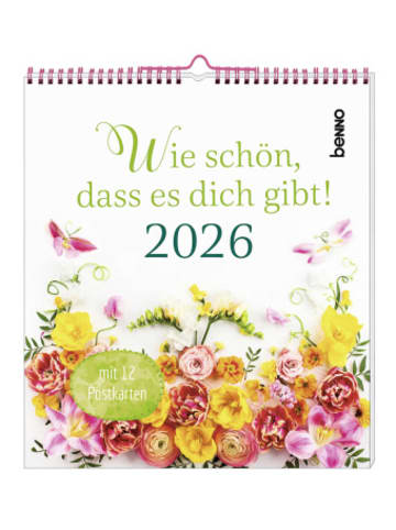 St. Benno Kalender - Wie schön, dass es dich gibt! 2026