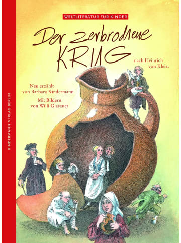Kindermann Der zerbrochene Krug | Nach Heinrich von Kleist