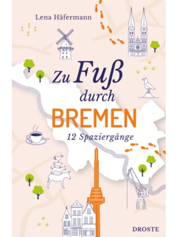 DROSTE Verlag Buch - Zu Fuß durch Bremen