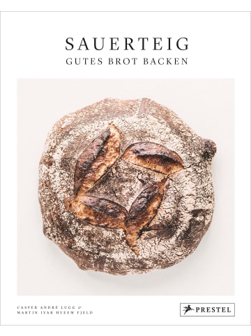 Prestel Verlag Sauerteig. Gutes Brot backen