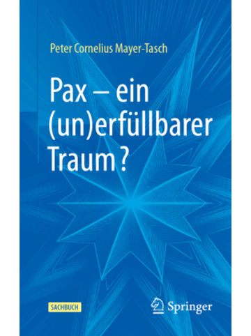 Springer Berlin Buch - Pax - ein (un)erfüllbarer Traum?