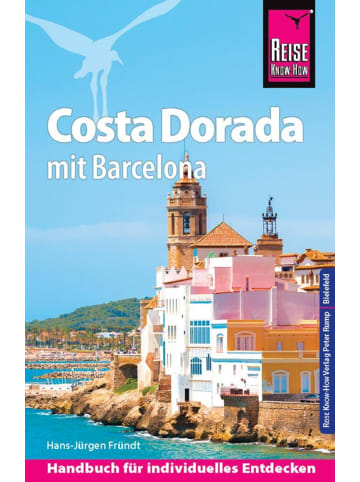 Reise Know-How Verlag Reise Know-How Reiseführer Costa Dorada (Daurada) mit Barcelona