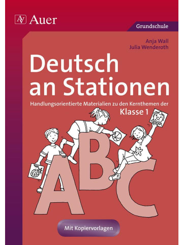 Auer Verlag Deutsch an Stationen | Handlungsorientierte Materialien zu den Kernthemen der...