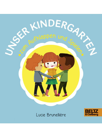 Beltz Verlag Kinderbuch - Unser Kindergarten zum Aufklappen und Spielen