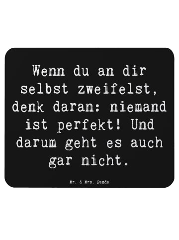 Mr. & Mrs. Panda Mauspad Spruch Zweifel an sich selbst mit Spruch in Schwarz