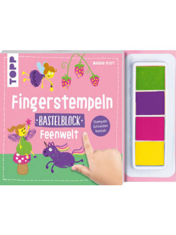 Frech Buch - Fingerstempeln. Bastelblock Feenwelt