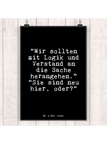 Mr. & Mrs. Panda Poster "Wir sollten mit Logik... mit Spruch in Schwarz